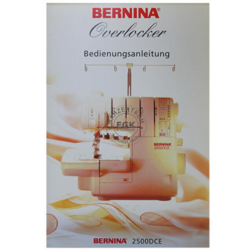 Bedienungsanleitung Bernina Overlock 2000DCE